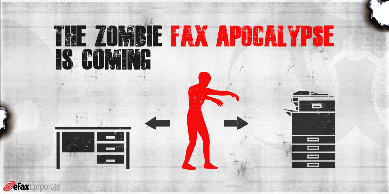 Survive the Zombie Fax Apocalypse